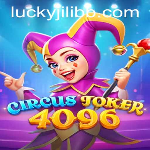 Discovering the Thrills of CircusJoker4096