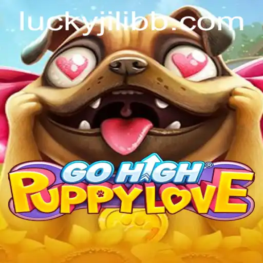 Discover the Thrills of GoHighPuppyLove: A New Era of Gaming by JiLiBB.COM