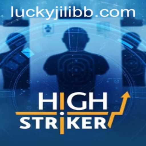 Exploring the Thrills of HighStriker: A Comprehensive Guide to the Game by JiLiBB.COM